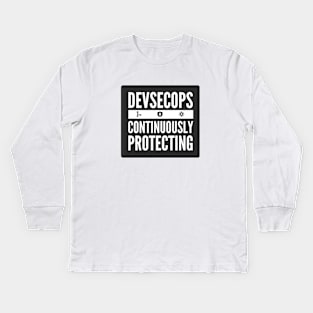 DevSecOps Continuously Protecting Integration and Delivery Black Background Kids Long Sleeve T-Shirt